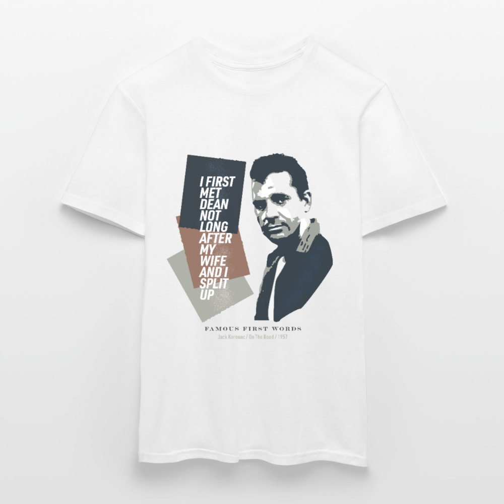 Famous First Words T-shirt - Jack Kerouac - white