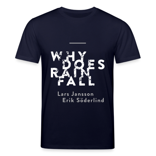 Official Why Does Rain Fall t-shirt - navy