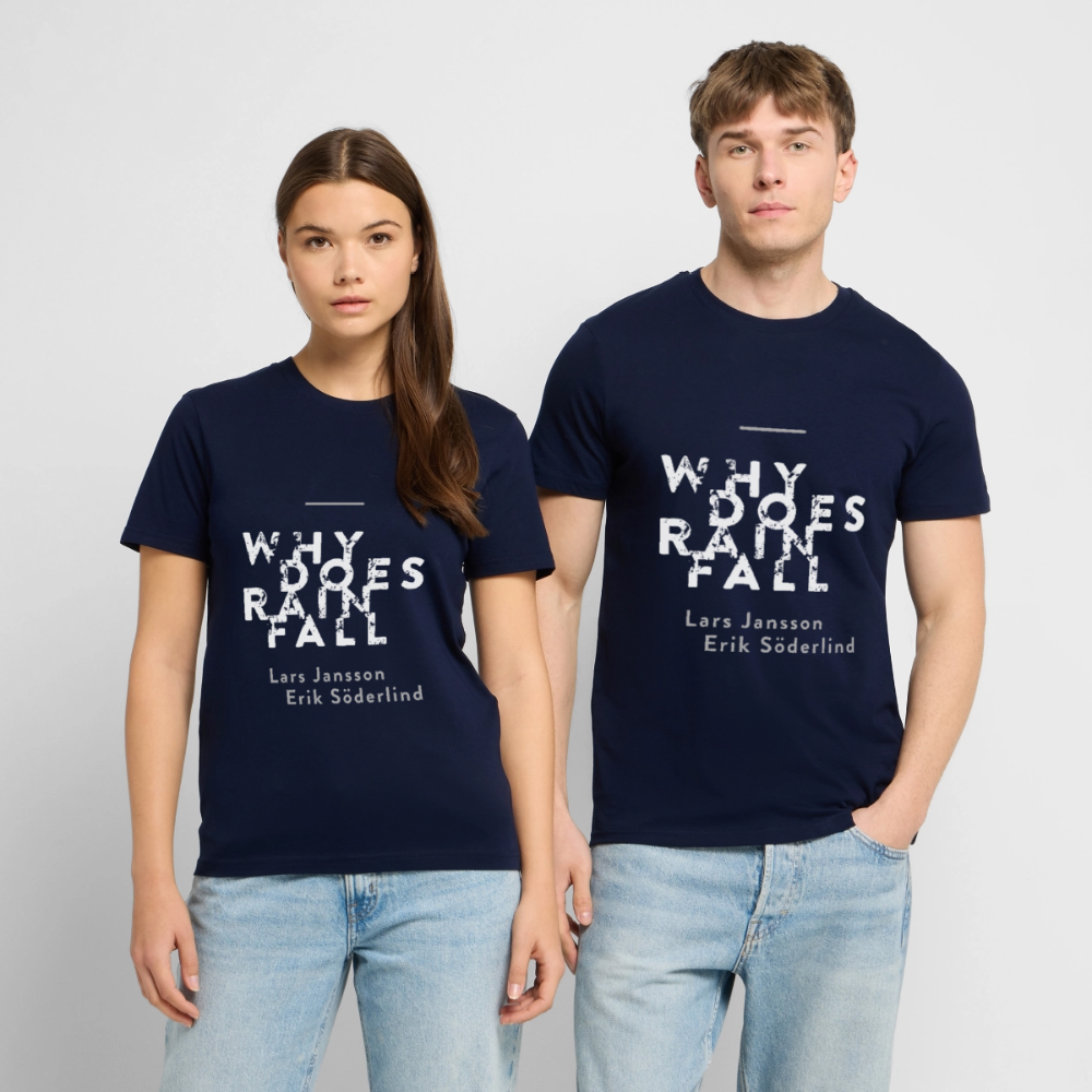 Official Why Does Rain Fall t-shirt - navy