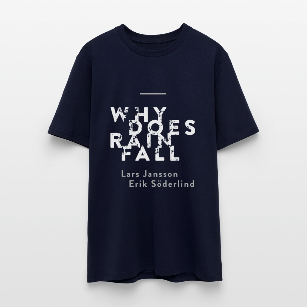 Official Why Does Rain Fall t-shirt - navy